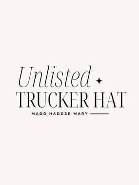 Unlisted Trucker Hat
